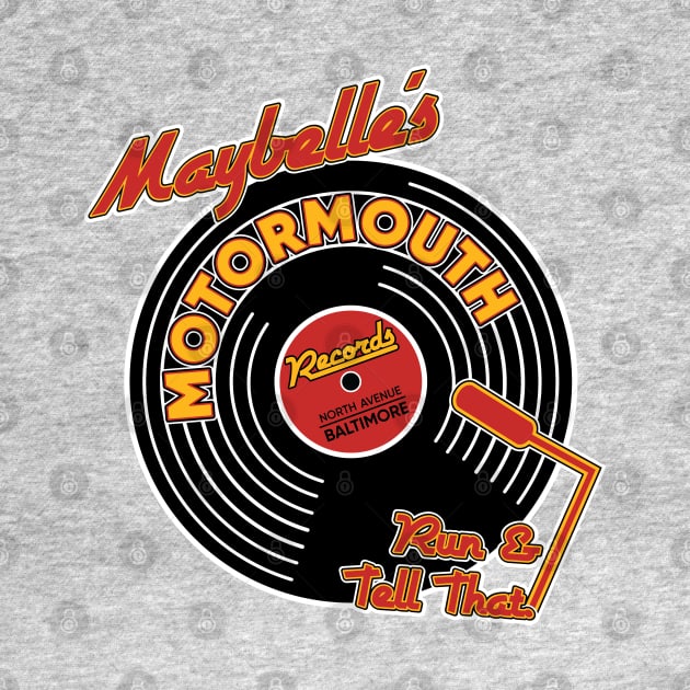 Maybelle's Motormouth Records by Nazonian